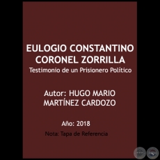 EULOGIO CONSTANTINO CORONEL ZORRILLA - Autor: HUGO MARIO MARTÍNEZ CARDOZO - Año 2018